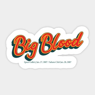 Big Blood Sticker